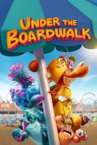 Under The Boardwalk (2023) WEB-DL {English With Subtitles} Full Movie 480p | 720p | 1080p