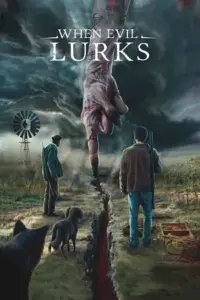 When Evil Lurks (2023) WEB-DL {Spanish With English Subtitles} Full Movie 480p | 720p | 1080p