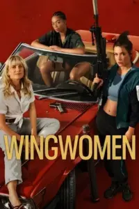 Wingwomen – Netflix Original (2023) WEB-DL Dual Audio {Hindi-English} 480p | 720p | 1080p