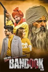 Bande Khani Bandook Nagni (2023) Punjabi Full Movie WEB-DL 480p | 720p | 1080p