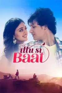 Ittu Si Baat (2022) Hindi Full Movie WEB-DL 480p | 720p | 1080p