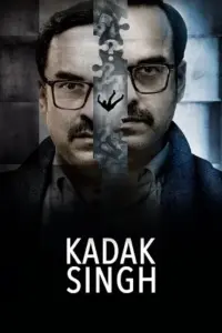 Kadak Singh (2023) Hindi Full Movie ZEE5 480p | 720p | 1080p WEB-DL