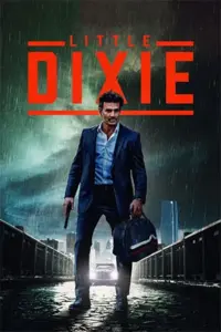 Little Dixie (2023) WEBRip Dual Audio {Hindi-English} 480p | 720p | 1080p