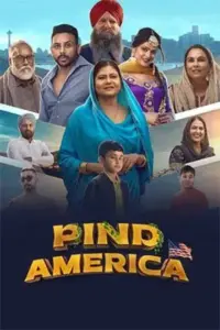 Pind America (2023) Punjabi Full Movie WEB-DL 480p | 720p | 1080p