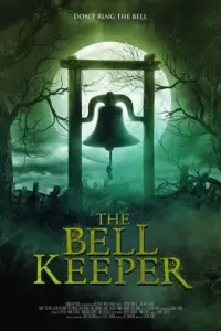 The Bell Keeper (2023) {English with Subtitles} Full Movie WEB-DL 480p | 720p | 1080p