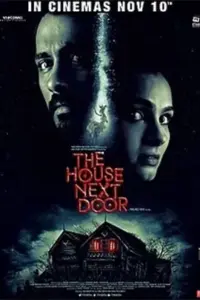 The House Next Door (2017) WEBRip Full Movie 480p | 720p | 1080p