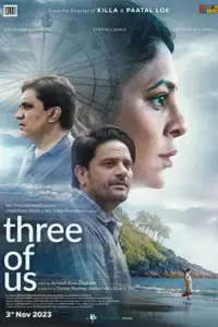 Three Of Us (2023) Hindi Full Movie NF WEB-DL 480p | 720p | 1080p