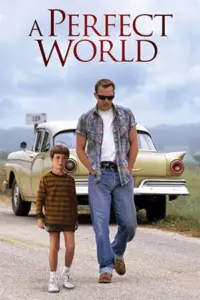 A Perfect World (1993) BluRay Dual Audio {Hindi-English} 480p | 720p | 1080p