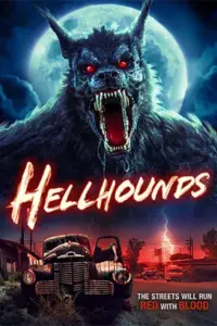 Hellhounds (2024) WEB-DL {English With Subtitles} Full Movie 480p | 720p | 1080p