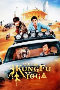 Kung Fu Yoga (2017) BluRay Dual Audio {Hindi-Chinese} 480p | 720p | 1080p