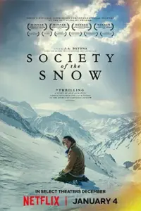 Society of the Snow (2024) NF WEB-DL Dual Audio {Hindi-English} 480p | 720p | 1080p