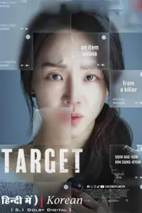 Target (2023) WEB-DL Dual Audio {Hindi-Korean} 480p | 720p | 1080p