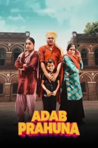 Adab Prahuna Ik Najara 2 Naraa – CHTV (2024) Punjabi WEB-DL Full Movie 480p | 720p | 1080p | 2160p