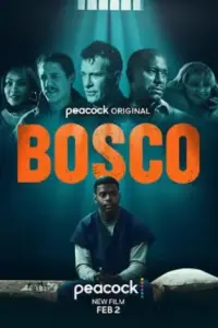 Bosco (2024) WEB-DL {English With Subtitles} Full Movie 480p | 720p | 1080p