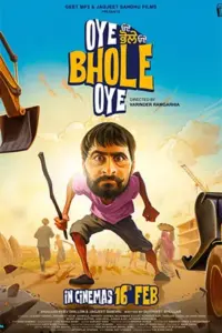 Oye Bhole Oye (2024) WEB-DL Punjabi 480p | 720p | 1080p