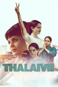 Thalaivi (2021) Hindi Full Movie NF WEB-DL 480p | 720p | 1080p