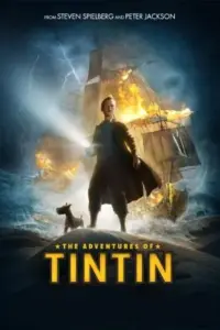 The Adventures of Tintin (2011) Dual Audio {Hindi-English} 480p | 720p | 1080p