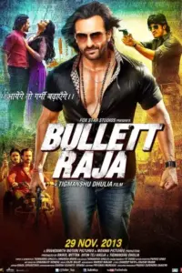 Bullett Raja (2013) BluRay Hindi Full Movie 480p | 720p | 1080p