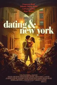 Dating & New York (2021) WEB-DL Dual Audio {Hindi-English} 480p | 720p | 1080p