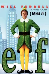 Elf (2003) BluRay Dual Audio 480p | 720p | 1080p