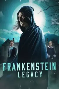 Frankenstein: Legacy (2024) WEB-DL {English With Subtitles} Full Movie 480p | 720p | 1080p