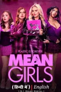 Mean Girls (2024) AMZN-WEB-DL Dual Audio {Hindi-English} 480p | 720p | 1080p | 2160p 4K SDR