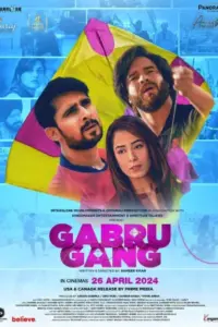 Gabru Gang (2024) HDTS Hindi Full Movie 480p | 720p | 1080p