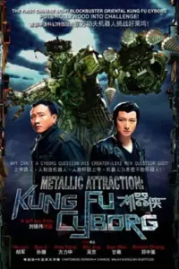 Metallic Attraction: Kungfu Cyborg (2009) BluRay Dual Audio Full Movie 480p | 720p | 1080p