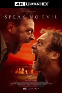 Speak No Evil (2022) BluRay Dual Audio 480p | 720p | 1080p | 2160p 4K SDR