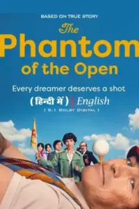 The Phantom of the Open (2021) BluRay Dual Audio 480p | 720p | 1080p