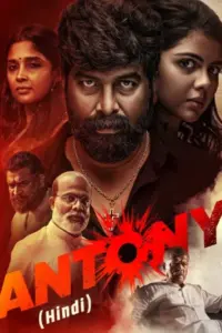 Antony (2023) WEB-DL Dual Audio Full Movie 480p | 720p | 1080p