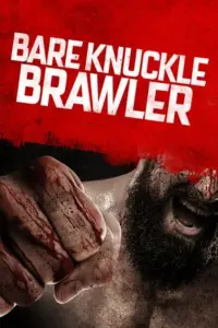 Bare Knuckle Brawler (2019) WEB-DL Dual Audio Full Movie 480p | 720p | 1080p