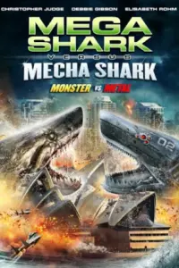 Mega Shark vs Mecha Shark (2014) BluRay Dual Audio 480p | 720p | 1080p