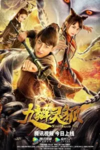 Nine Braid Fox (2021) WEB-DL Dual Audio {Hindi-Chinese} 480p | 720p | 1080p