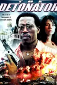 The Detonator (2006) WEB-DL Dual Audio Full Movie 480p | 720p | 1080p