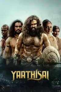 Yaathisai (2023) Hindi Line-Audio WEB-DL Full Movie 480p | 720p | 1080p