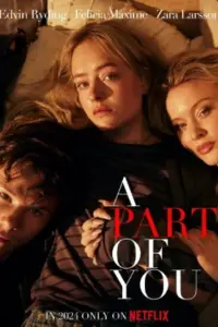 A Part of You – Netflix Original (2024) WEB-DL Dual Audio {Hindi-English} 480p | 720p | 1080p