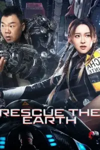 Earth Rescue Day – Amazon Prime (2021) WEB-DL Multi-Audio {Hindi-English-Chinese} 480p | 720p | 1080p