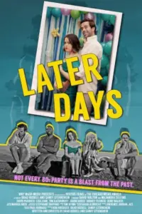 Later Days (2021) WEB-DL Dual Audio 480p | 720p | 1080p