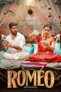 Romeo (2024) Tamil With English Sutbitles Full Movie WEB-DL 480p | 720p | 1080p