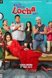 Kuch Kuch Locha Hai (2015) WEB-DL Hindi Full Movie 480p | 720p | 1080p