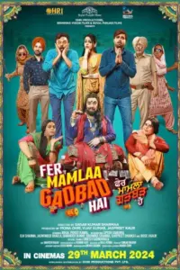 Fer Mamlaa Gadbad Hai (2024) WEB-DL Punjabi Full Movie 480p | 720p | 1080p