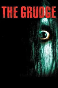 The Grudge (2004) BluRay Dual Audio Full Movie 480p | 720p | 1080p