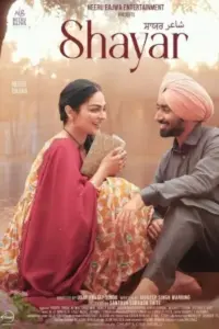 Shayar (2024) WEB-DL Punjabi Full Movie 480p | 720p | 1080p | 2160p 4K