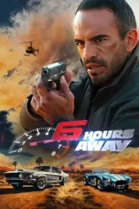 6 Hours Away (2024) WEB-DL Dual Audio Full Movie 480p | 720p | 1080p