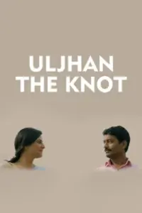 Uljhan: The Knot (2021) Hindi WEB-DL Full Movie 480p | 720p | 1080p