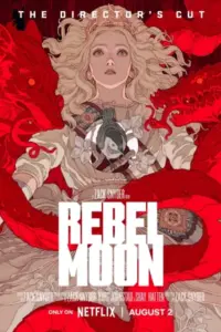 Zack Snyder – Rebel Moon (2024 – Part 1 & 2) The Director’s Cut Dual Audio {Hindi-English} 480p 720p 1080p