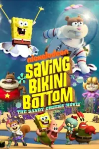 Saving Bikini Bottom: The Sandy Cheeks Movie (2024) WEB-DL Multi Audio Full Movie 480p | 720p | 1080p