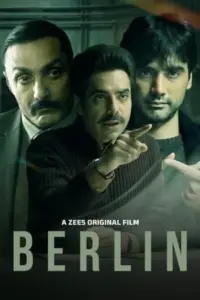 Berlin (2024) Hindi Full Movie WEB-DL 480p | 720p | 1080p