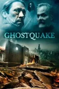 Ghostquake (2012) BluRay Dual Audio Full Movie 480p | 720p | 1080p